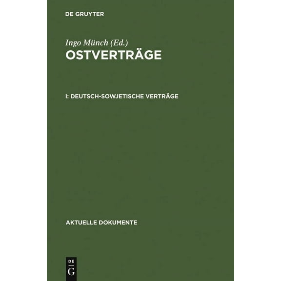 Aktuelle Dokumente Deutsch-Sowjetische Verträge, (Hardcover)