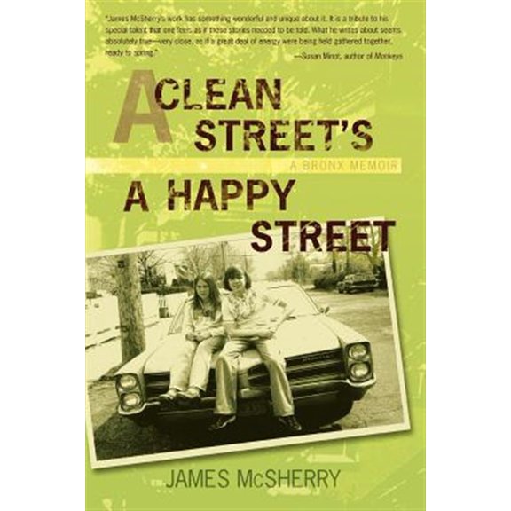 Pre-Owned Clean Street's a Happy Street : A Bronx Memoir