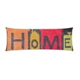 thumbnail image 2 of ABPHOTO Welcome Home Body Pillow Covers Pillowcase Throw Pillows 20x60 inch, 2 of 2