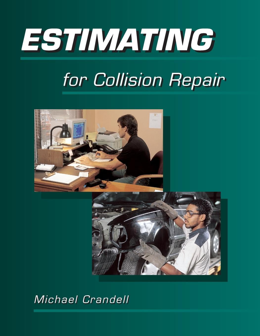 Estimating for Collision Repair