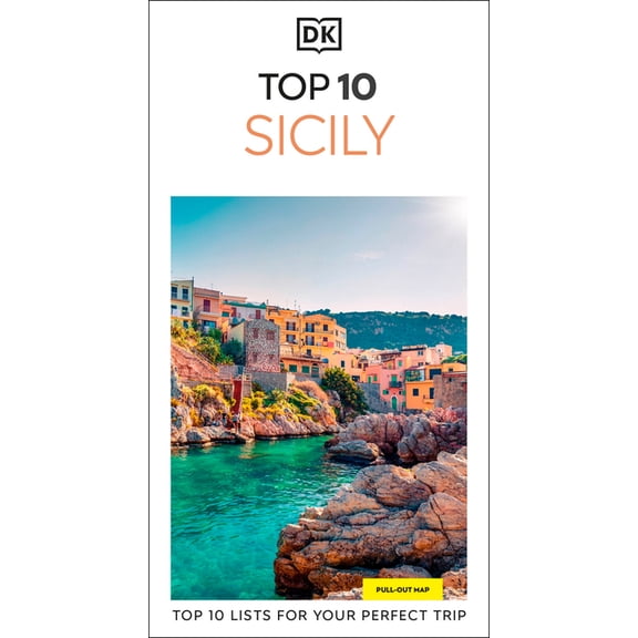 Pocket Travel Guide DK Top 10 Sicily: Top 10 Lists for Your Perfect Trip, Plus an All-Weather Folded Map, (Paperback)