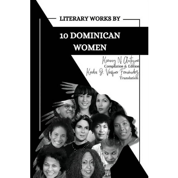 Literary Works by 10 Dominican Women, (Paperback)