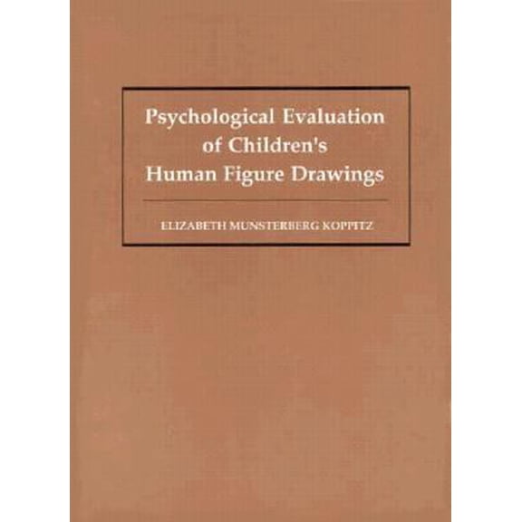 Pre-Owned Psychological Evaluation of Children's Human Figure Drawings (Hardcover) 0205101305 9780205101306