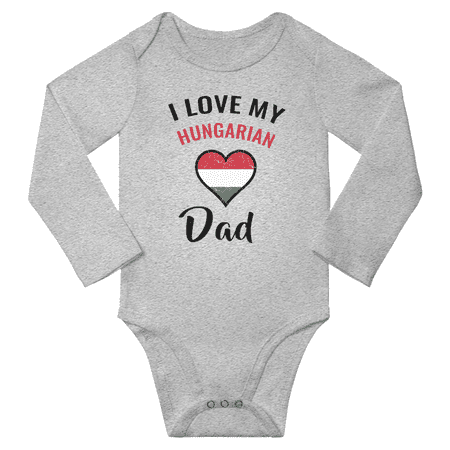 

I Love My Hungarian Dad Baby Long Slevve Bodysuit Outfits (Gray 3-6 Months)