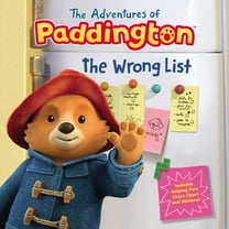 Adventures of Paddington The Adventures of Paddington: The Wrong List, (Hardcover)