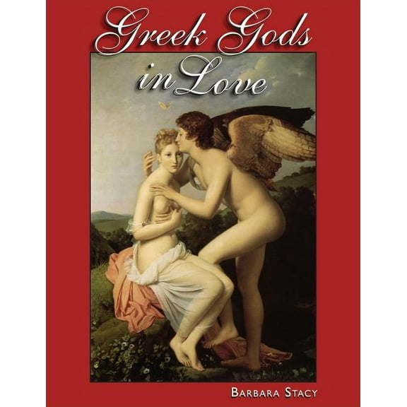 Greek Gods in Love (Paperback)