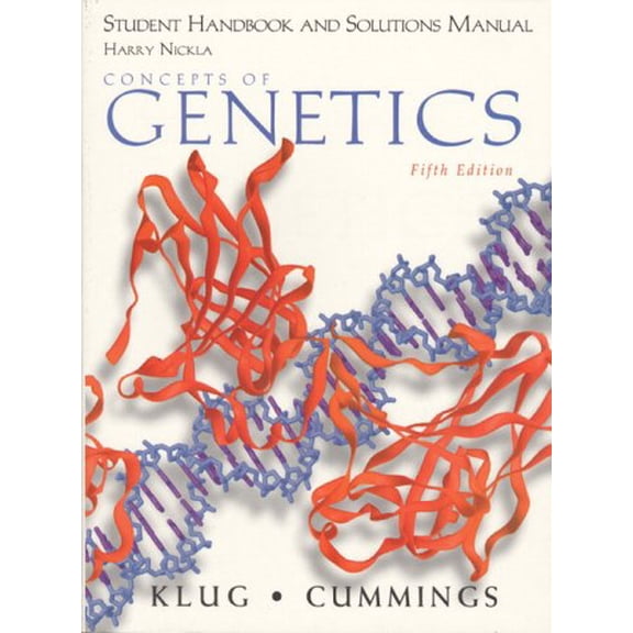 Pre-Owned Concepts of Genetics: Student Handbook and Solutions Manual (Paperback) 0137146434 9780137146437