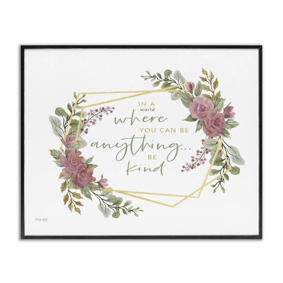 Stupell Industries Shabby Chic Be Anything Give Kindness Rose Foliage Inspirational Saying Black Framed Giclee Art, 14 x 11, by Cindy Jacobs