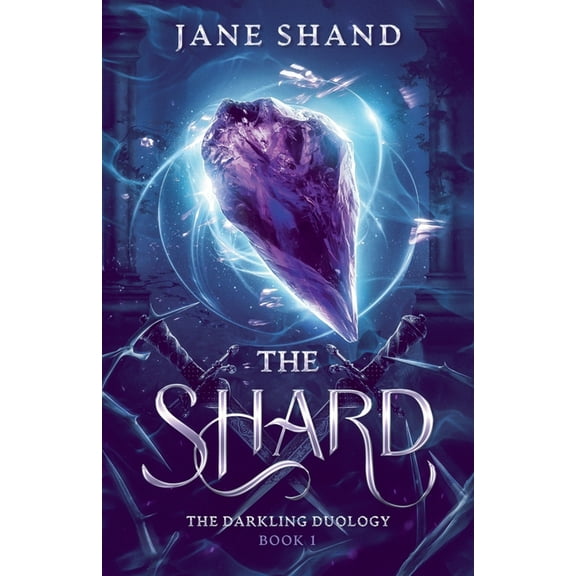 The Darkling Duology The Shard, Book 1, (Paperback)