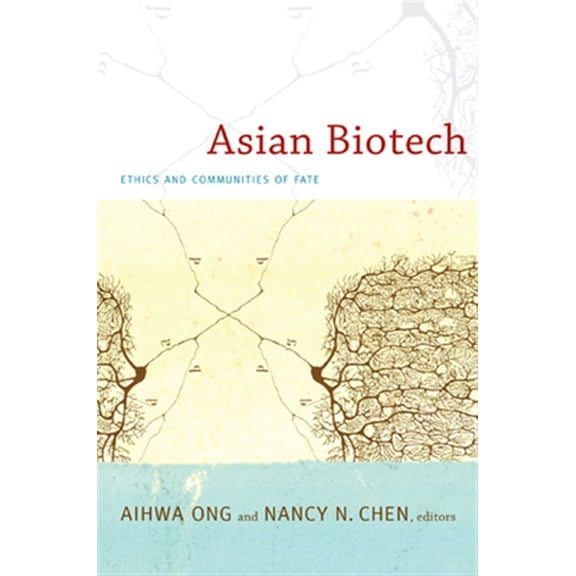 Pre-Owned Experimental Futures: Asian Biotech : Ethics and Communities of Fate (Paperback)