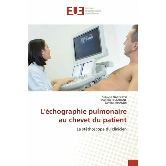 L'échographie pulmonaire au chevet du patient, (Paperback)