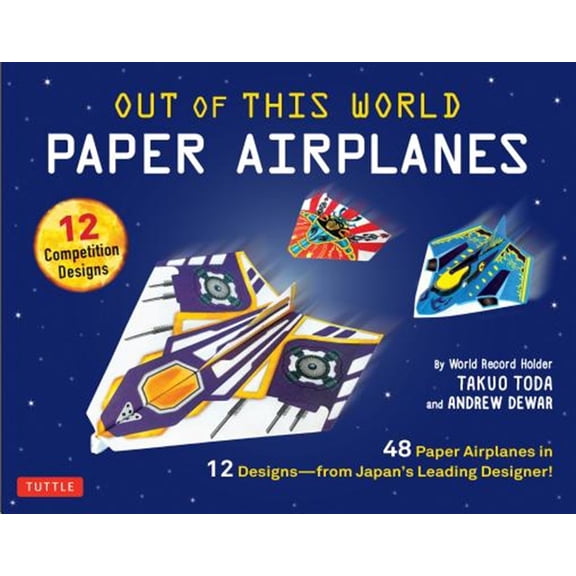 Pre-Owned Out of This World Paper Airplanes Kit: 48 Paper Airplanes in 12 Designs from Japan's Leading Designer! - 48 Fold-Up Planes - 12 Competition-Grade Designs; Full-Color Book