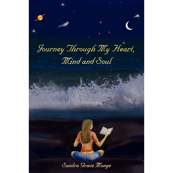 Journey Through My Heart, Mind and Soul (Paperback)