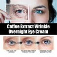 thumbnail image 5 of 1 pieza de crema antiarrugas para ojos con extracto de café para la noche, antienvejecimiento, KR | |-3469693154808, 5 of 5