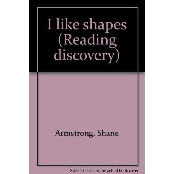 I like shapes (Reading discovery), 9780439116602, 0439116600, Paperback,