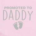 thumbnail image 2 of CafePress - Promoted To Daddy Body Suit - Baby Light Bodysuit, Size Newborn - 24 Months, 2 of 4