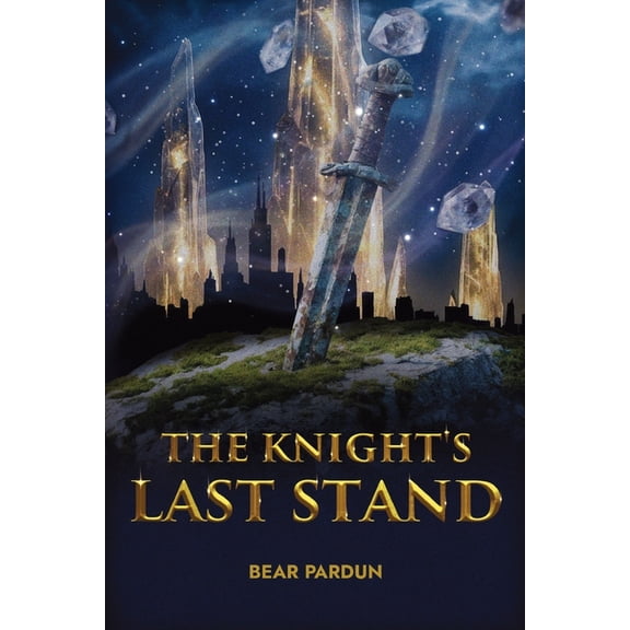The Knight's Last Stand, (Paperback)