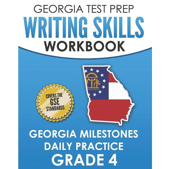 GEORGIA TEST PREP Writing Skills Workbook Georgia Milestones Daily Practice Grade 4: Preparation for the Georgia Milesto, (Paperback)