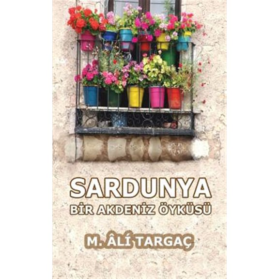 Pre-Owned Sardunya : Bir Akdeniz Oykusu