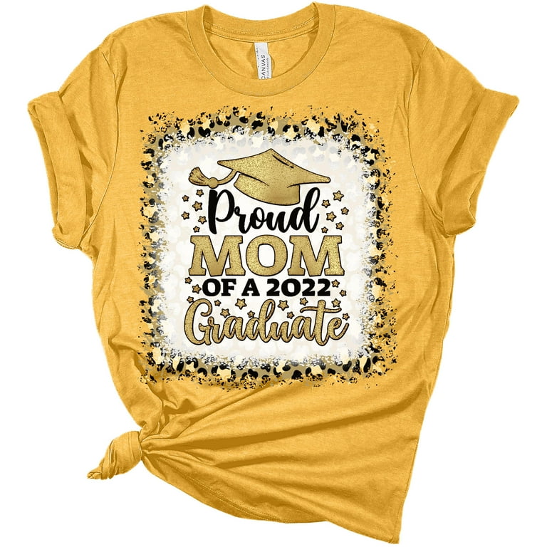 Mom of graduate store shirt