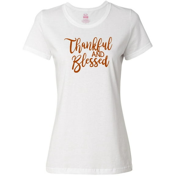Inktastic Thankful and Blessed Women's T-Shirt