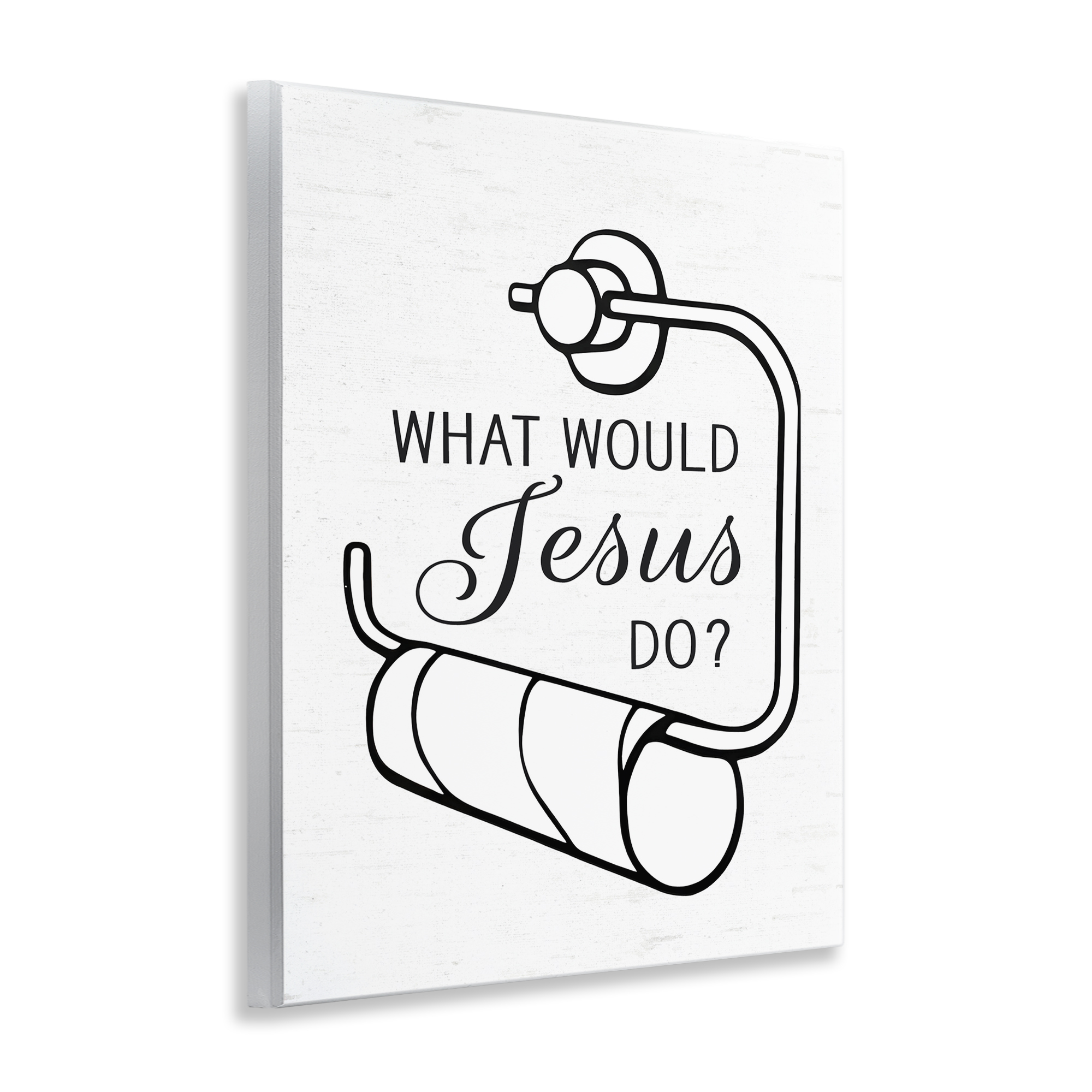 What Would Jesus Do Toilet Paper Wall Plaque Art, design by Lettered and Lined