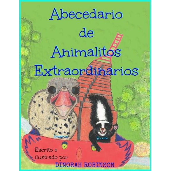 Abecedario de Animalitos Extraordinarios: Un libro del abecedario en rima, (Paperback)