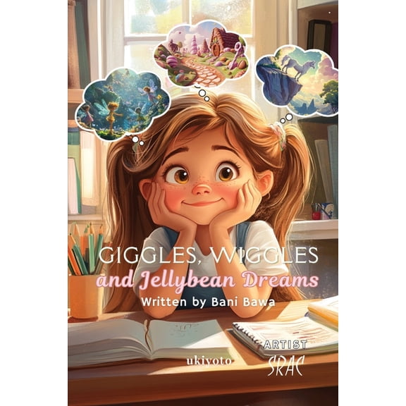 Giggles, Wiggles and Jellybean Dreams, (Paperback)