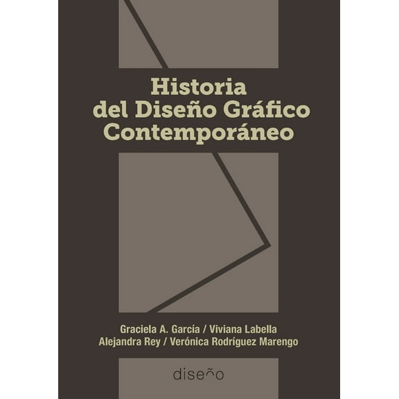 Historia del Diseño Gráfico contemporáneo, (Paperback)
