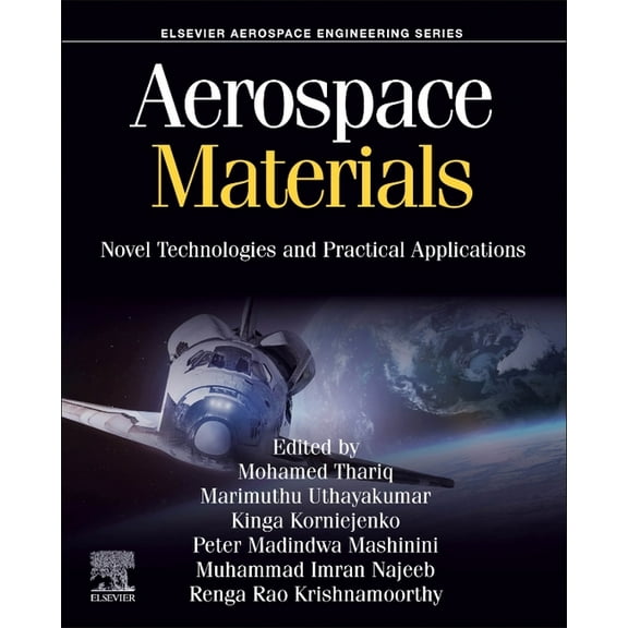 Aerospace Engineering Aerospace Materials: Novel Technologies and Practical Applications, (Paperback)
