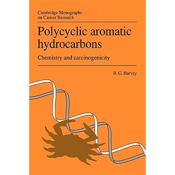 Pre-Owned Cambridge Monographs on Cancer Research Polycyclic Aromatic Hydrocarbons: Chemistry and Carcinogenicity, (Paperback)