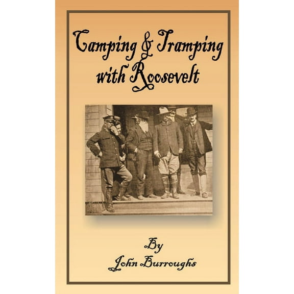 Camping & Tramping with Roosevelt (Paperback)
