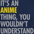 thumbnail image 3 of CafePress - Its An Anime Thing Dark T Shirt - Men's Classic Graphic Cotton T-Shirt, 3 of 4