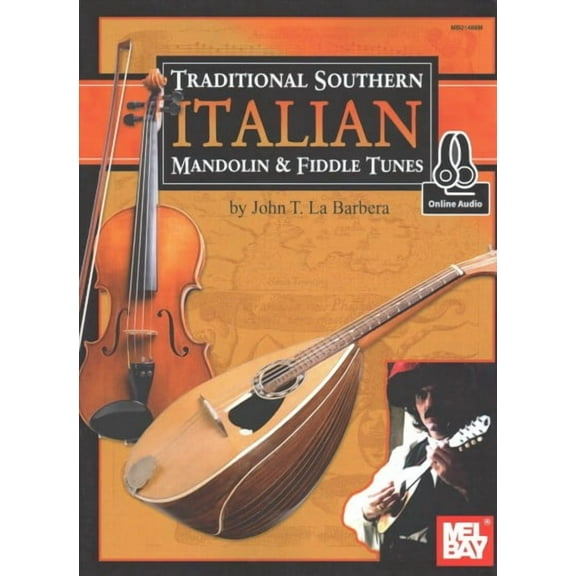 Traditional Southern Italian Mandolin and Fiddle (Paperback) by La Barbera John