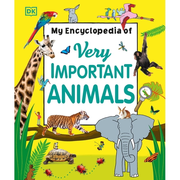 Pre-Owned My Encyclopedia of Very Important Animals (Hardcover) 1465461981 9781465461988