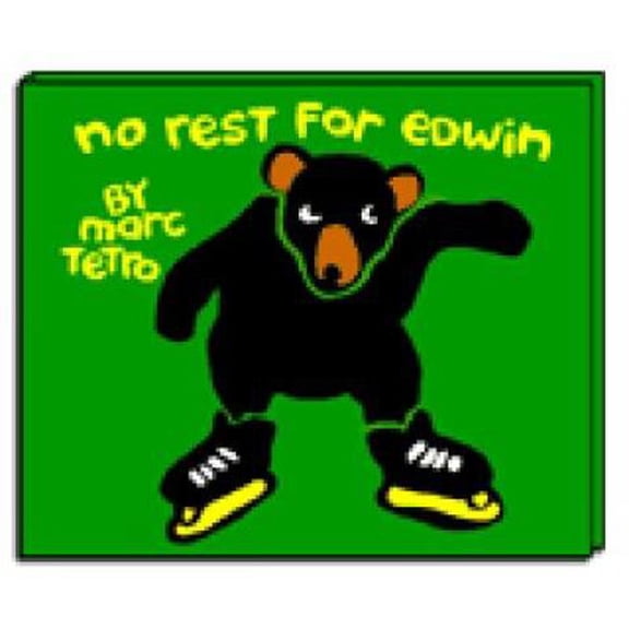 Pre-Owned No Rest for Edwin (Paperback) 1552780945 9781552780947