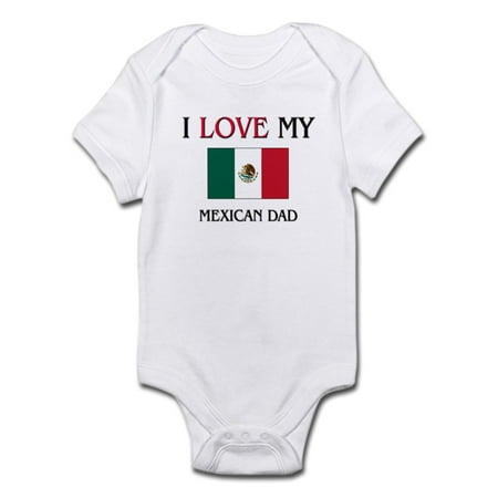 

CafePress - I Love My Mexican Dad Infant Bodysuit - Baby Light Bodysuit