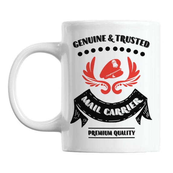 Genuine & Trusted Mail Carrier White Ceramic Coffee & Tea Mug (11oz)