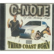 C-note - Third Coast Born - CD