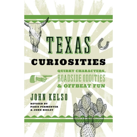 Texas Curiosities - Paperback