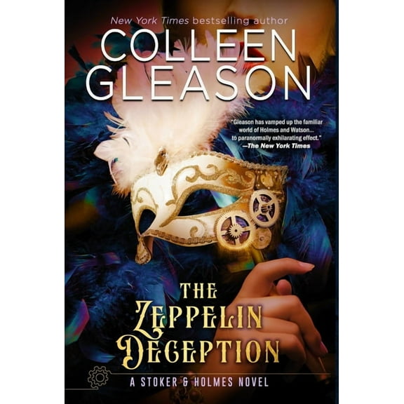 A Stoker and Holmes Novel The Zeppelin Deception: A Stoker & Holmes Book, Book 5, (Hardcover)