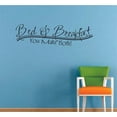 thumbnail image 2 of Bed & Breakfast You Make Both - Stick And Peel House Home Bedroom Funny Inspirational Quotes Decor Vinyl Wall Lettering Art Decal Design | 14" x 30" Removable Living Room Wall Decoration Sticker, 2 of 2