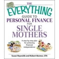 thumbnail image 1 of Pre-Owned The Everything Guide To Personal Finance For Single Mothers Book: A Step-by-step Plan for Achieving Financial Independence (Everything (Business & Personal Paperback, 1 of 1