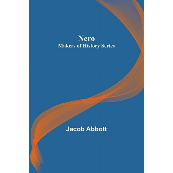 Nero; Makers of History Series, (Paperback)