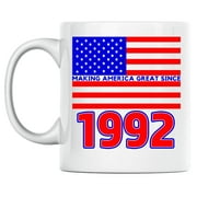 29th Birthday Born in 1992 Coffee Mug Boldly Says Making America Great Since 1992 Patriotic Coffee Mug Perfect for any Proud American