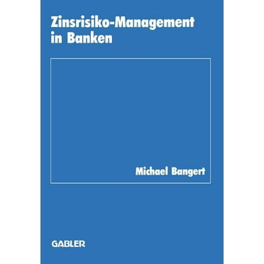 Schriftenreihe Des Instituts FÃ¼r Kredit- Zinsrisiko-Management in Banken, Book 13, (Paperback)