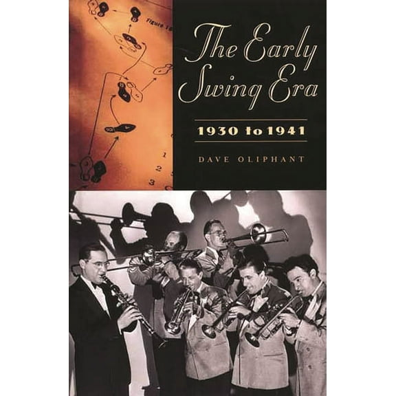 Contributions to the Study of American L The Early Swing Era, 1930 to 1941, (Hardcover)