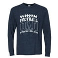 thumbnail image 2 of Wild Bobby, Football Dad Better Than a Regular Dad Father's Day Mens Long Sleeve Shirt, Vintage Heather Navy, XX-Large, 2 of 6