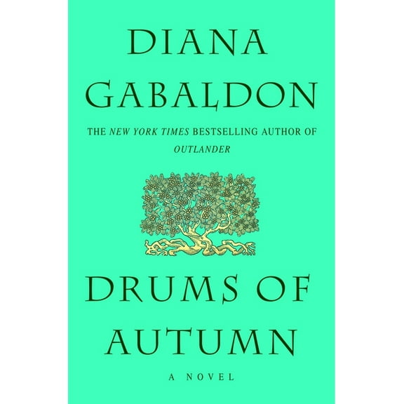 Drums of Autumn (Outlander) (Outlander Volume 4) (Hardcover)