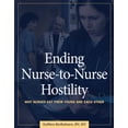 thumbnail image 1 of Pre-Owned Ending Nurse-to-Nurse Hostility: Why Nurses Eat Their Young and Each Other (Paperback) 1578397618 9781578397617, 1 of 1